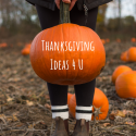 Simple Family Thanksgiving Ideas: Goodies & Gifts to Keep it Basic This Year